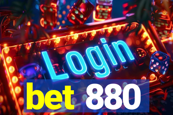 bet 880